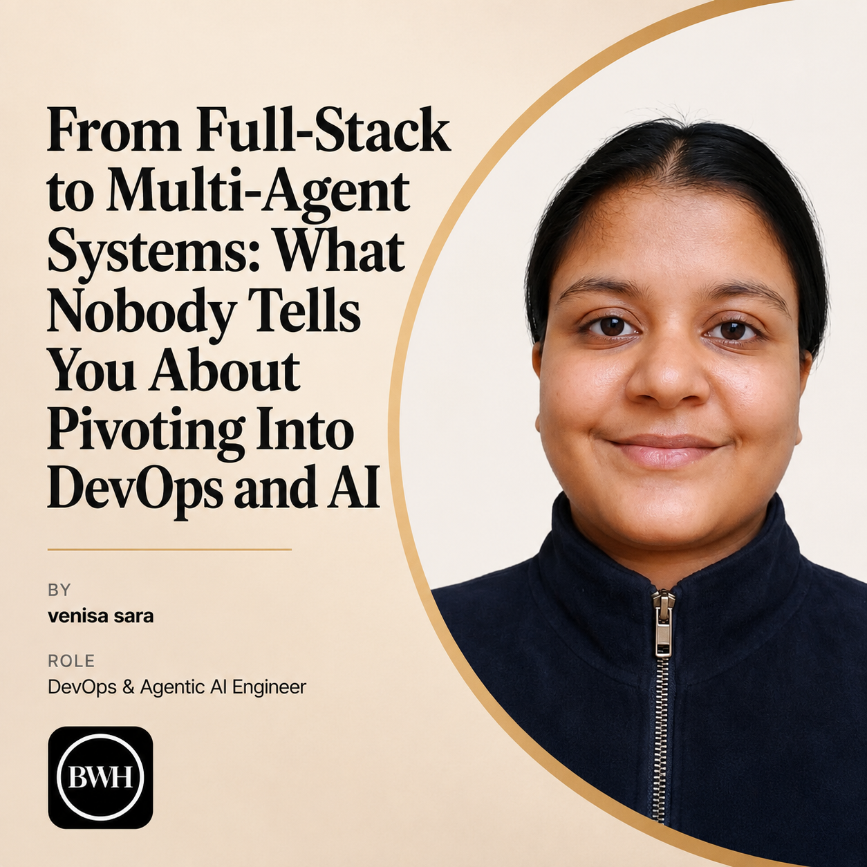 From Full-Stack to Multi-Agent Systems: What Nobody Tells You About Pivoting Into DevOps and AI