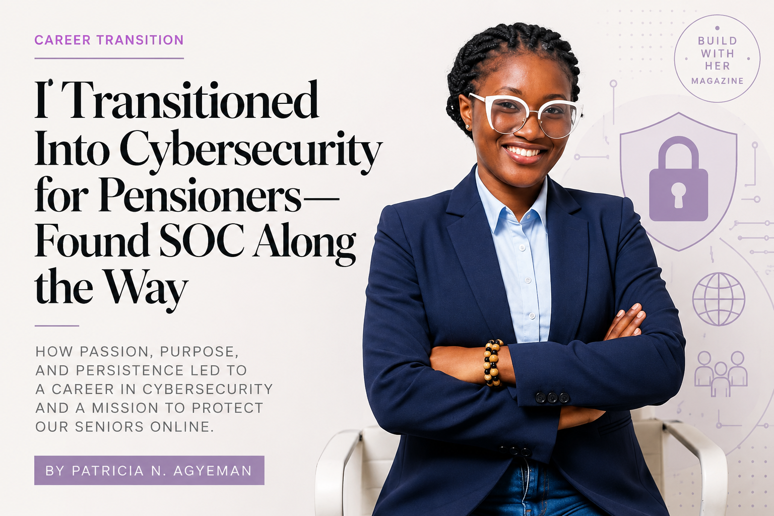 I transitioned into Cybersecurity for Pensioners....found SOC along the way.