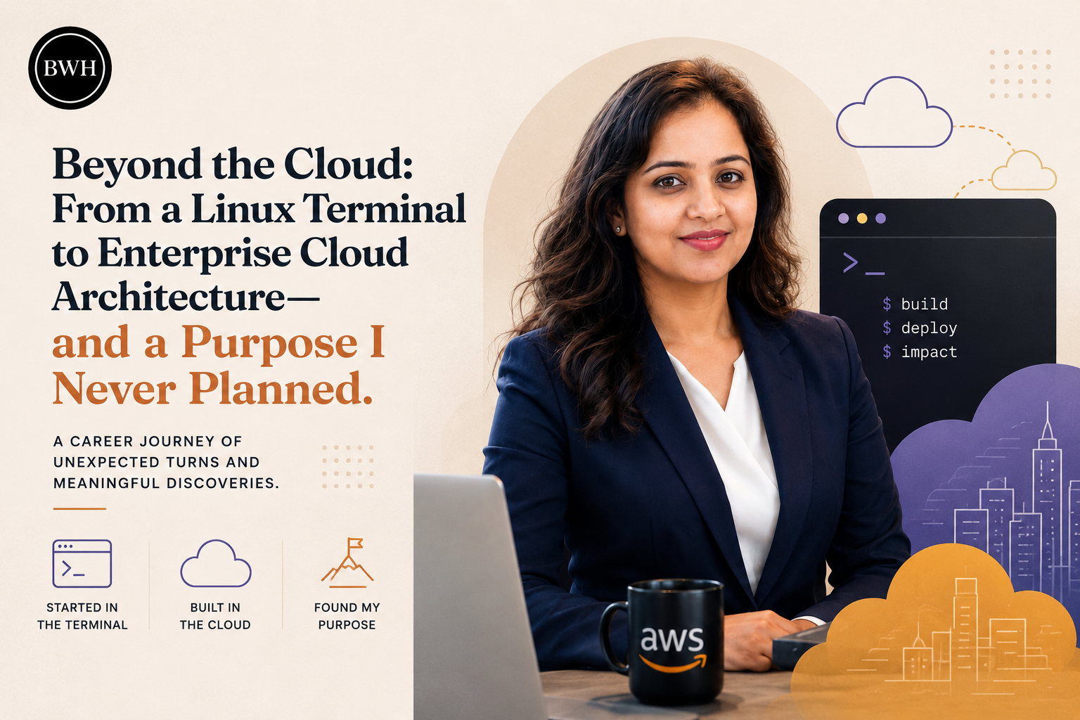 Beyond the Cloud ,From a Linux Terminal to Enterprise Cloud Architecture — and Finding Purpose Along the Way.