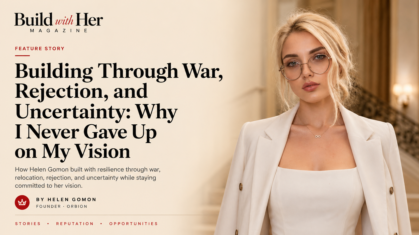 Building Through War, Rejection, and Uncertainty: Why I Never Gave Up on My Vision